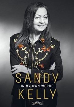 In My Own Words H/B by Sandy Kelly