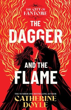 Dagger And The Flame TPB by Catherine Doyle