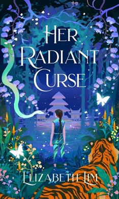 Her Radiant Curse P/B by Elizabeth Lim