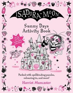Isadora Moon Sunny Days P/B by Harriet Muncaster
