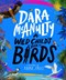 A Wild Childs Book Of Birds H/B by Dara McAnulty