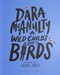 A Wild Childs Book Of Birds H/B by Dara McAnulty