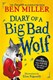 Diary Of A Big Bad Wolf H/B by Ben Miller