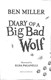 Diary Of A Big Bad Wolf H/B by Ben Miller
