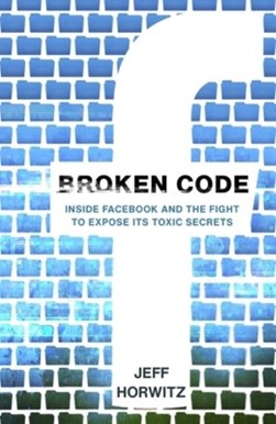 Broken Code TPB by Jeff Horwitz