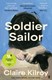 Soldier Sailor P/B by Claire Kilroy