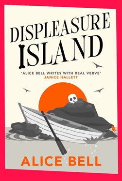 Displeasure Island TPB by Alice Bell