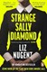 Strange Sally Diamond P/B by Liz Nugent