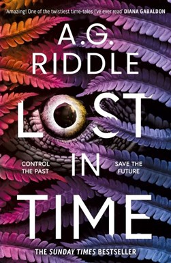 Lost In Time P/B by A. G. Riddle