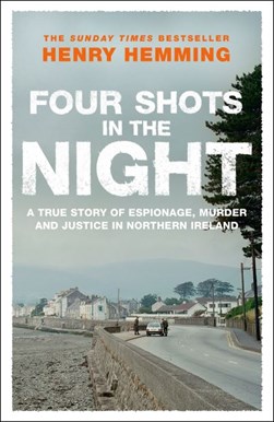 Four Shots In The Night TPB by Henry Hemming