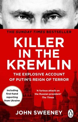 Killer In The Kremlin P/B by John Sweeney