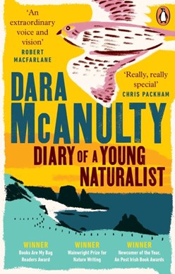 Diary of a Young Naturalist P/B by Dara McAnulty