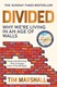 Divided P/B by Tim Marshall