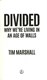 Divided P/B by Tim Marshall