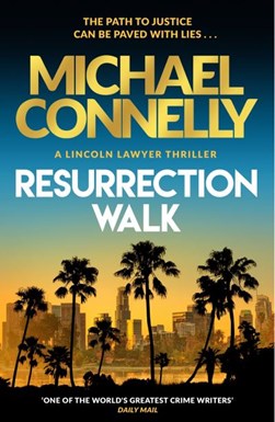 Resurrection Walk TPB by Michael Connelly