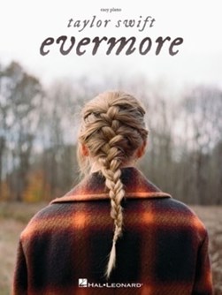 Taylor Swift - Evermore Easy Piano Songbook with Lyrics by Taylor Swift