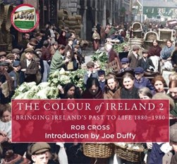 Colour Of Ireland Vol 2 H/B by Rob Cross