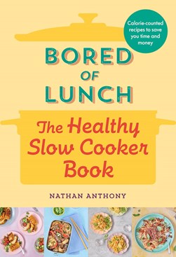 Bored Of Lunch H/B by Nathan Anthony