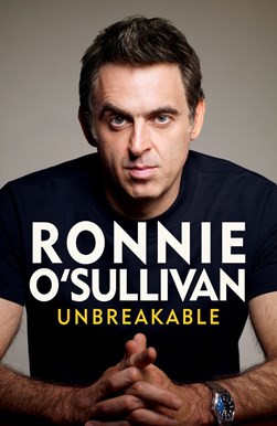 Unbreakable TPB by Ronnie O'Sullivan