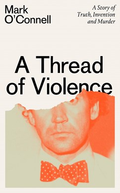 A Thread Of Violence TPB by Mark O'Connell