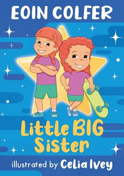 Little Big Sister P/B by Eoin Colfer
