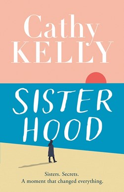 Sisterhood TPB by Cathy Kelly