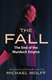 Fall The Murdoch Dynasty And The End Of Fox News TPB by Michael Wolff