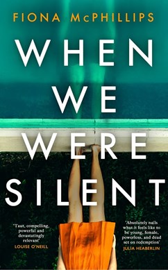 When We Were Silent TPB by Fiona McPhillips