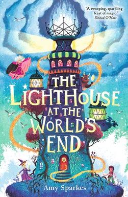 Lighthouse At The Worlds End P/B by Amy Sparkes