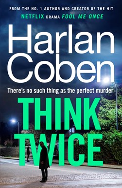 Think Twice TPB by Harlan Coben