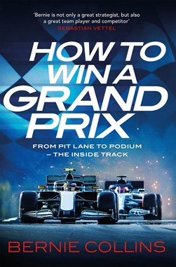 How To Win A Grand Prix TPB by Bernie Collins