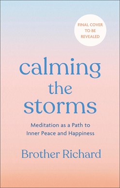 Calming The Storms H/B by Richard Hendrick